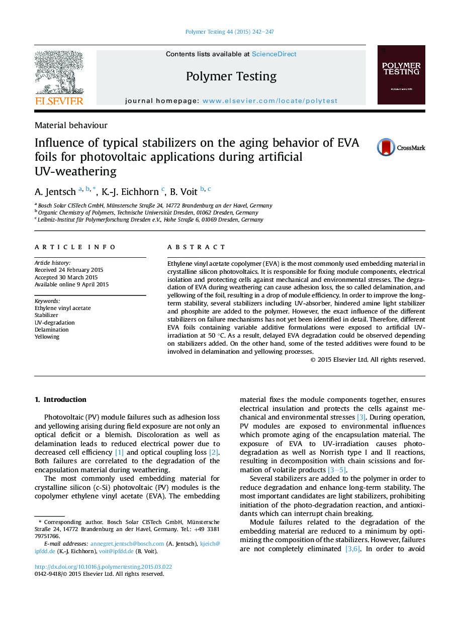 Material behaviourInfluence of typical stabilizers on the aging behavior of EVA foils for photovoltaic applications during artificial UV-weathering