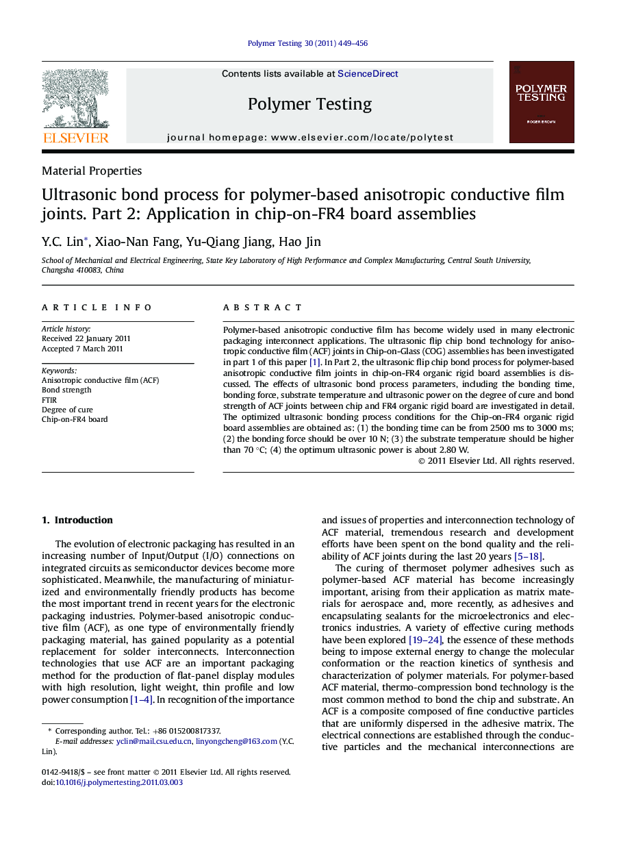 Material PropertiesUltrasonic bond process for polymer-based anisotropic conductive film joints. Part 2: Application in chip-on-FR4 board assemblies