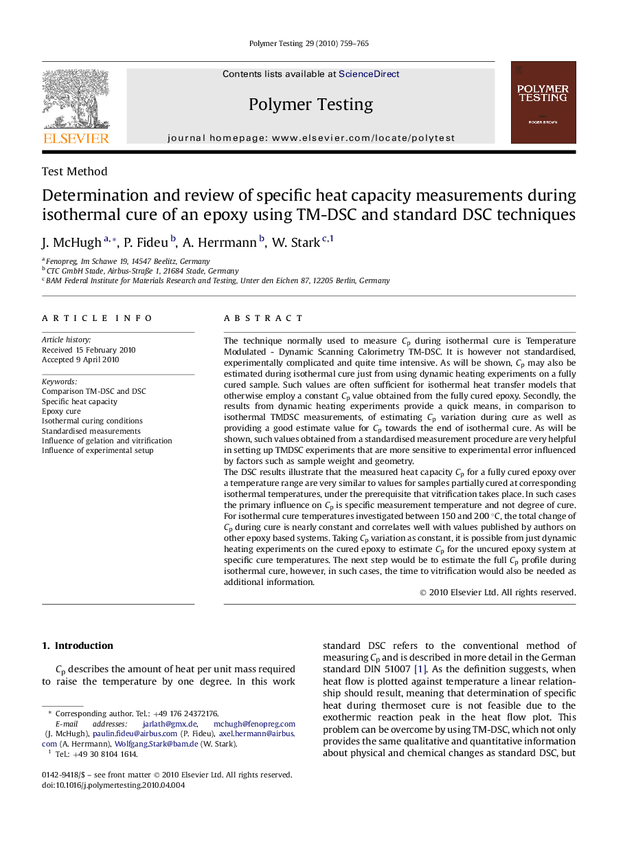 Test MethodDetermination and review of specific heat capacity measurements during isothermal cure of an epoxy using TM-DSC and standard DSC techniques