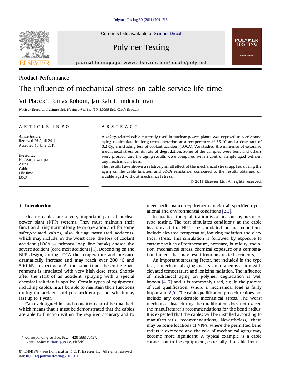 The influence of mechanical stress on cable service life-time