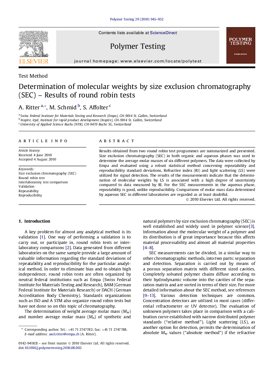 Test MethodDetermination of molecular weights by size exclusion chromatography (SEC) - Results of round robin tests