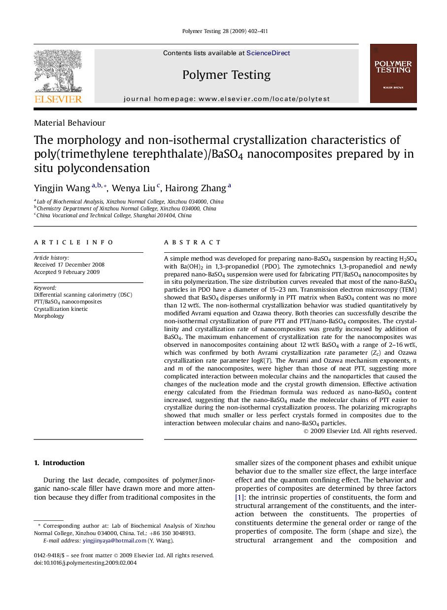 Material BehaviourThe morphology and non-isothermal crystallization characteristics of poly(trimethylene terephthalate)/BaSO4 nanocomposites prepared by in situ polycondensation