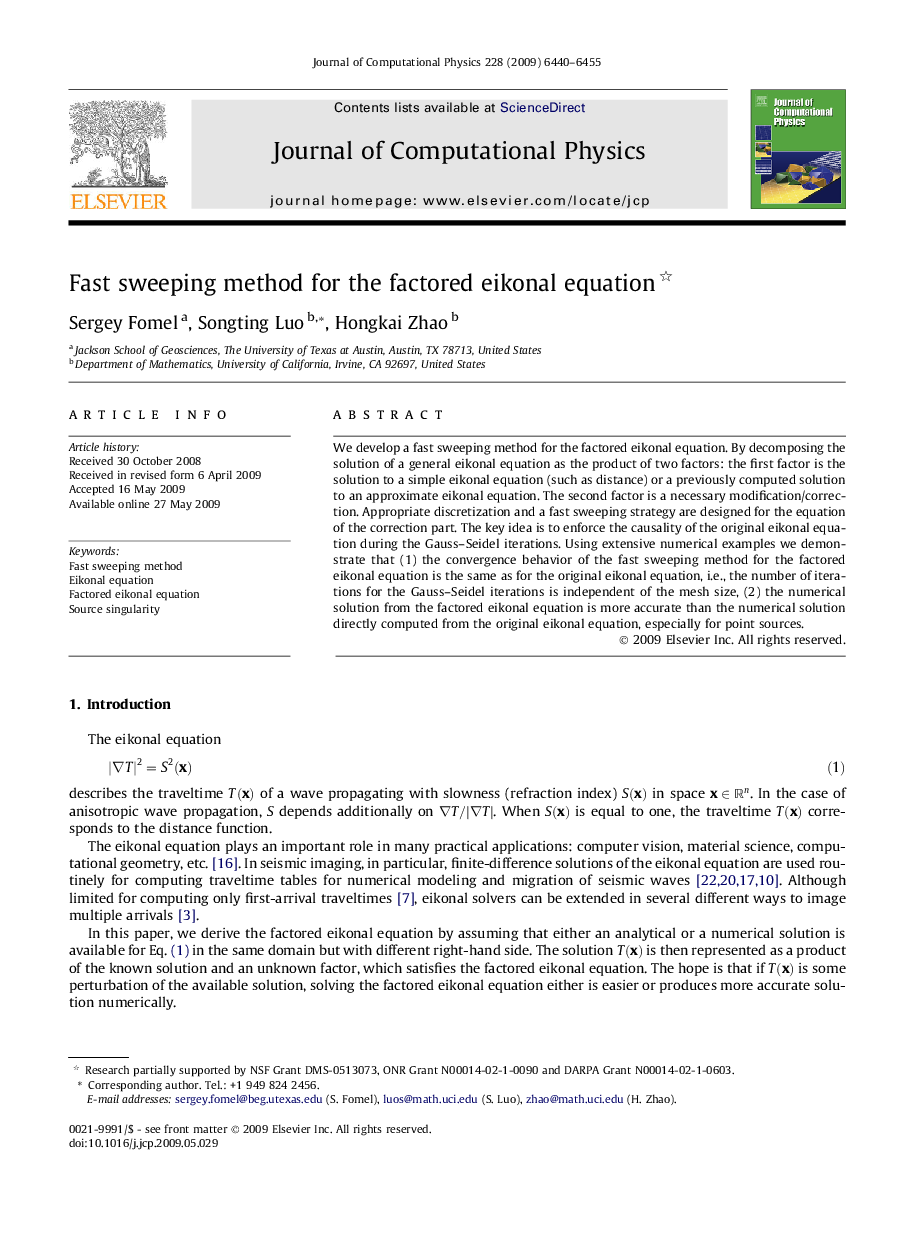 Fast sweeping method for the factored eikonal equation 