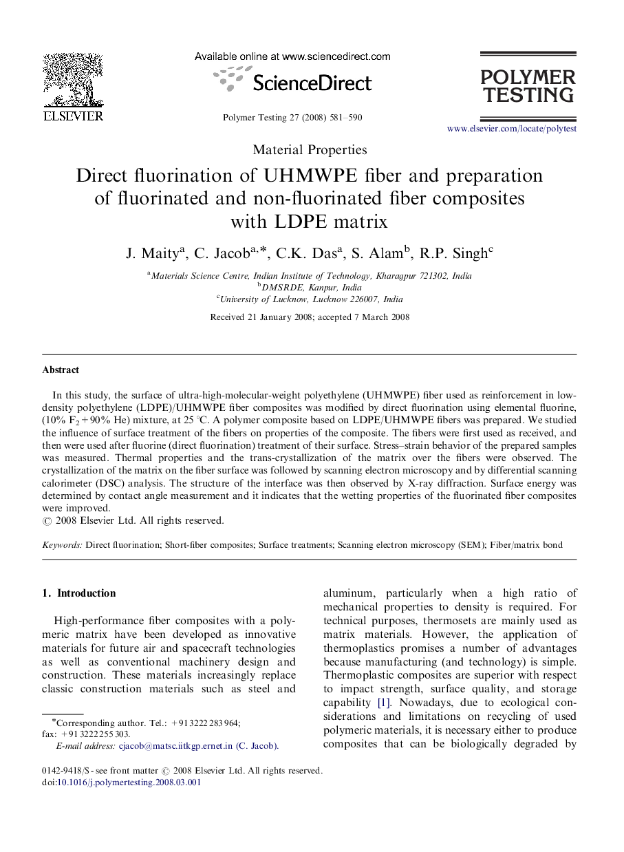 Material PropertiesDirect fluorination of UHMWPE fiber and preparation of fluorinated and non-fluorinated fiber composites with LDPE matrix