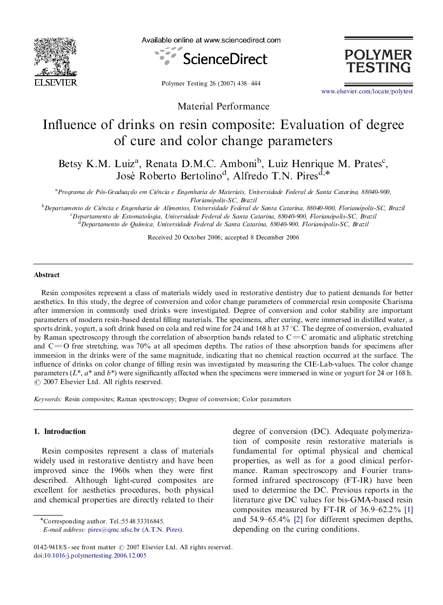 Influence of drinks on resin composite: Evaluation of degree of cure and color change parameters