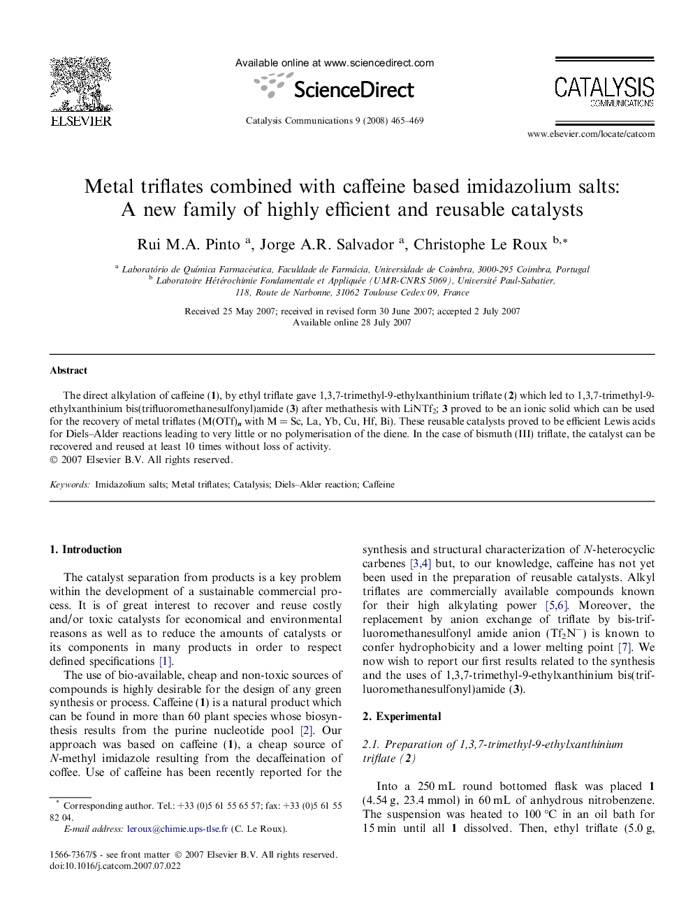 Metal triflates combined with caffeine based imidazolium salts: A new family of highly efficient and reusable catalysts