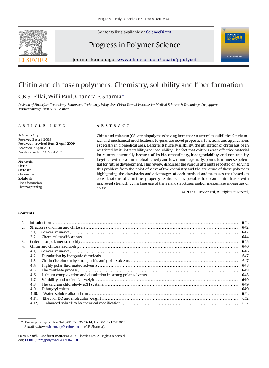 Chitin and chitosan polymers: Chemistry, solubility and fiber formation