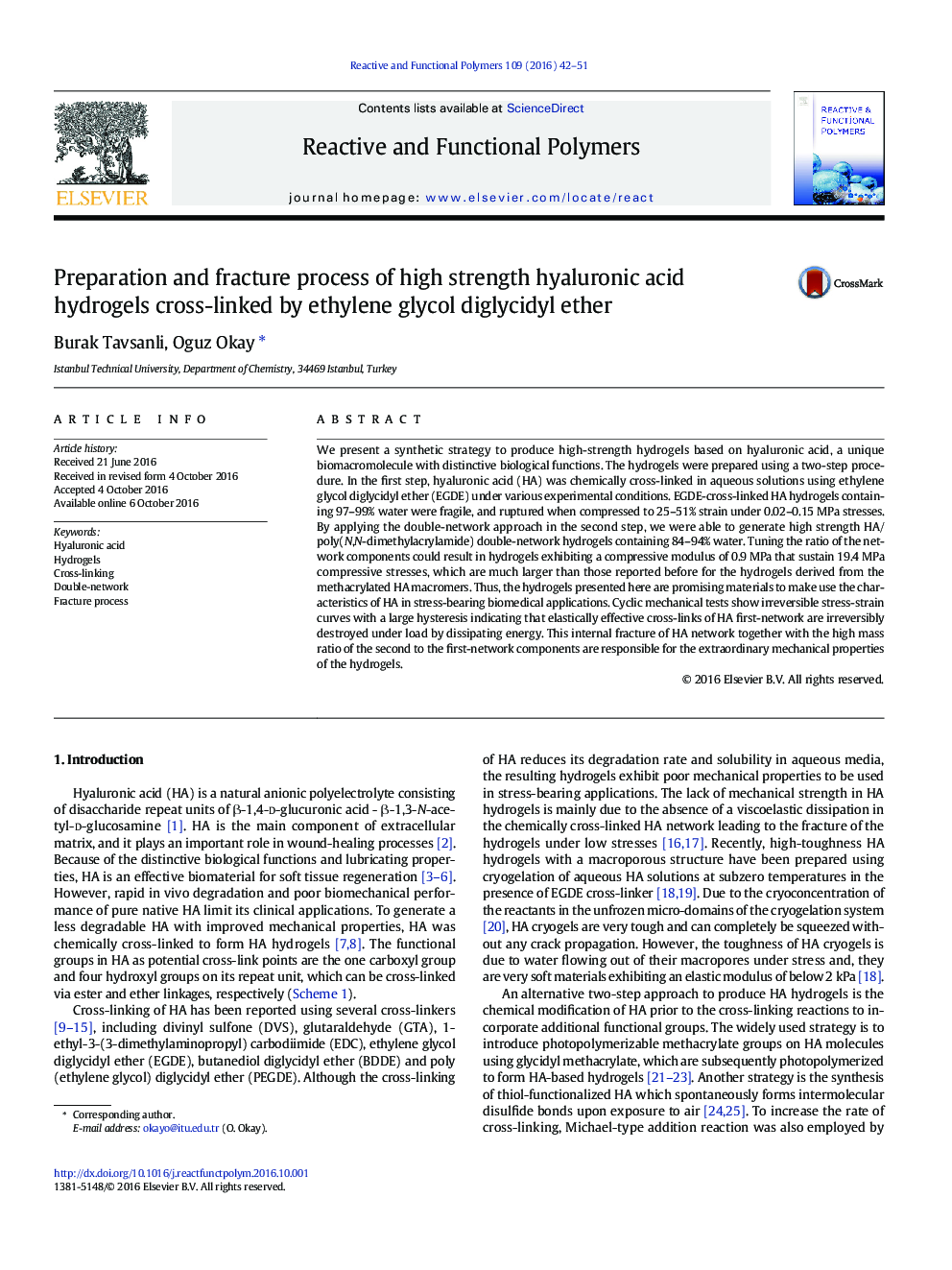 Preparation and fracture process of high strength hyaluronic acid hydrogels cross-linked by ethylene glycol diglycidyl ether