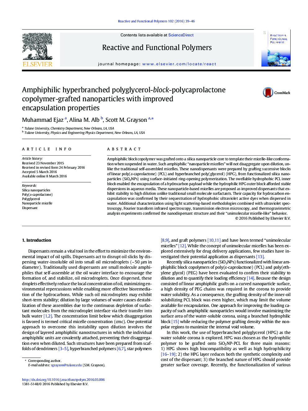 Amphiphilic hyperbranched polyglycerol-block-polycaprolactone copolymer-grafted nanoparticles with improved encapsulation properties