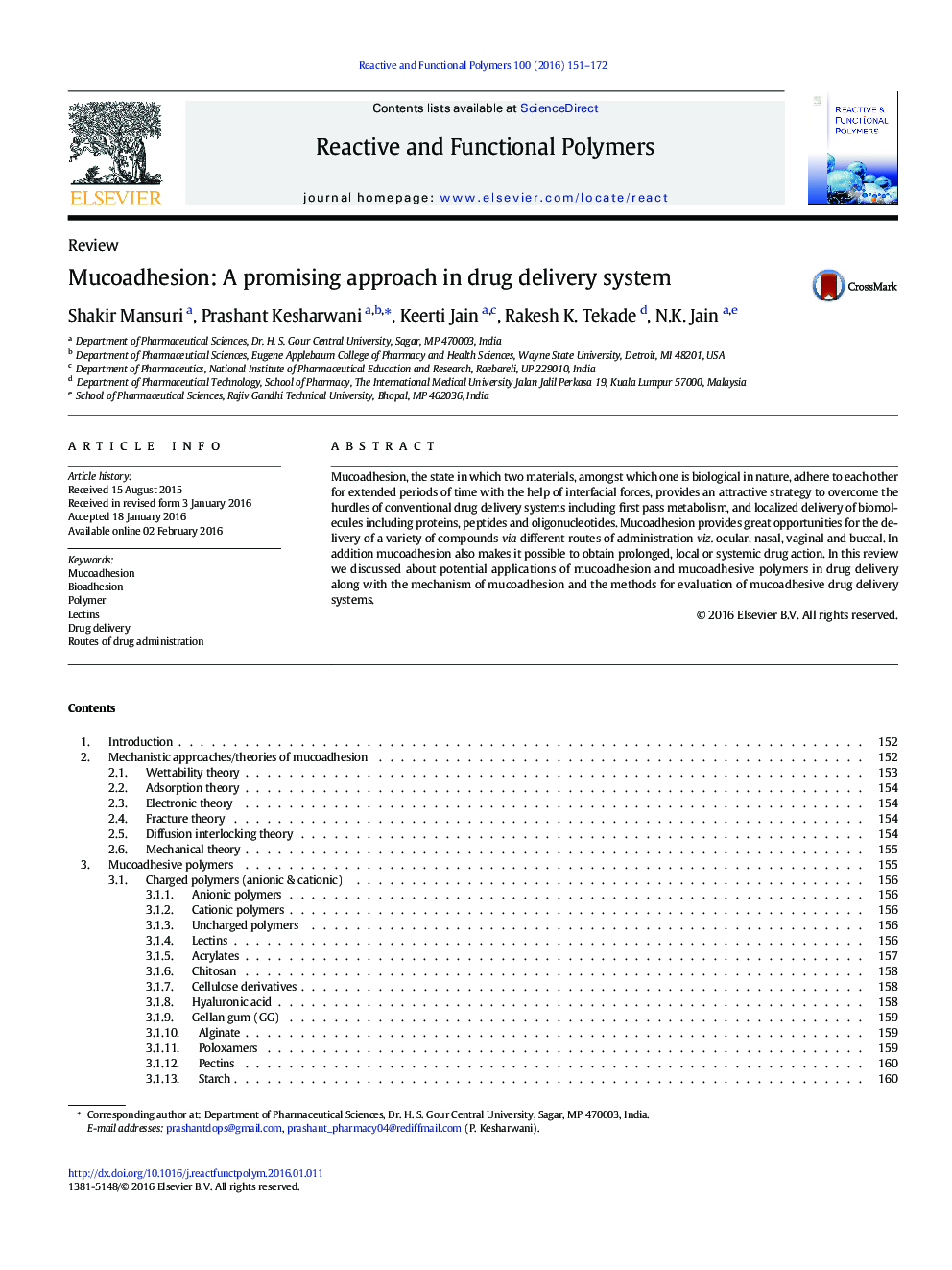 Mucoadhesion: A promising approach in drug delivery system