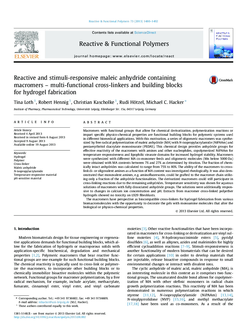 Reactive and stimuli-responsive maleic anhydride containing macromers - multi-functional cross-linkers and building blocks for hydrogel fabrication