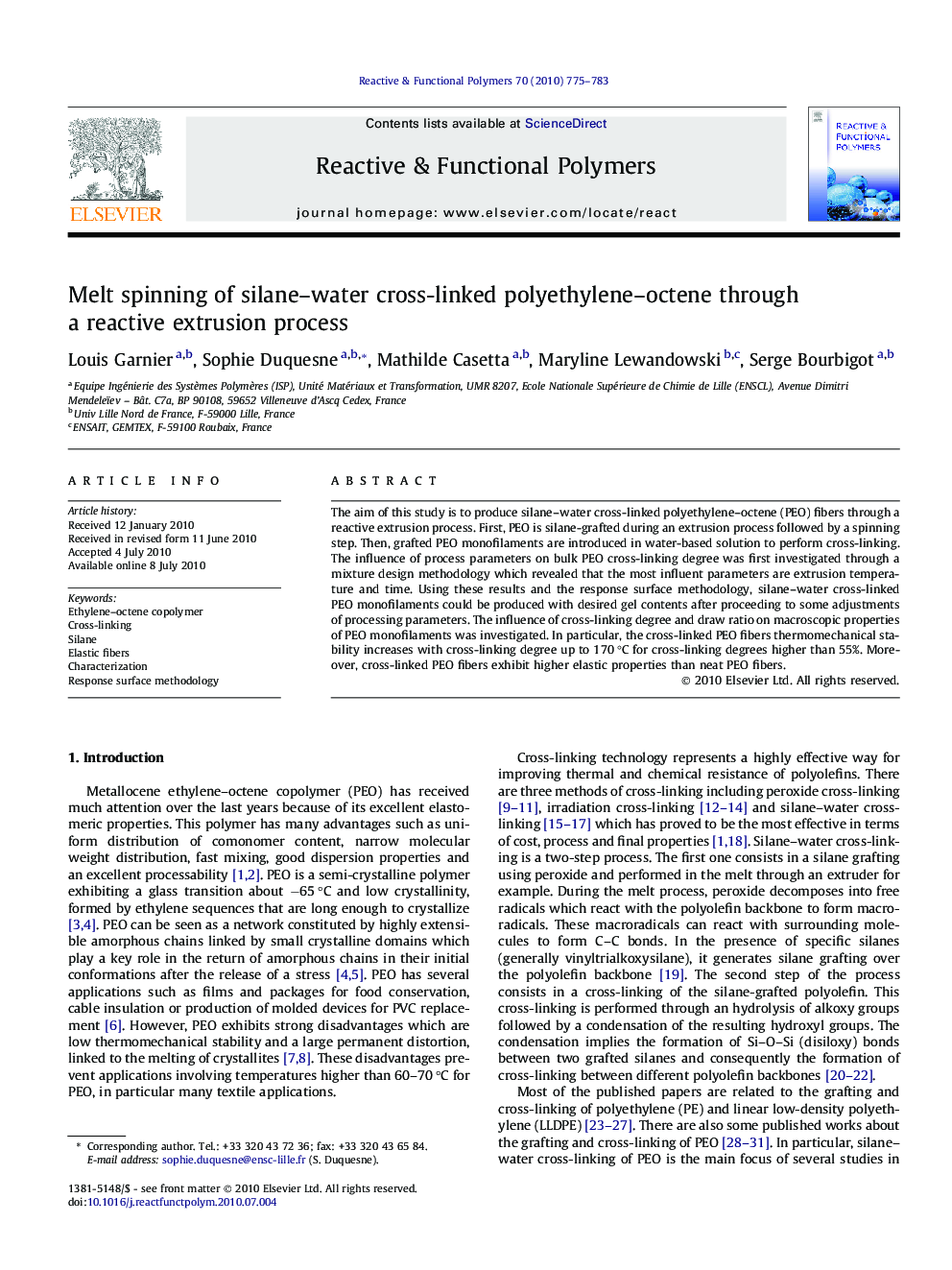 Melt spinning of silane-water cross-linked polyethylene-octene through a reactive extrusion process