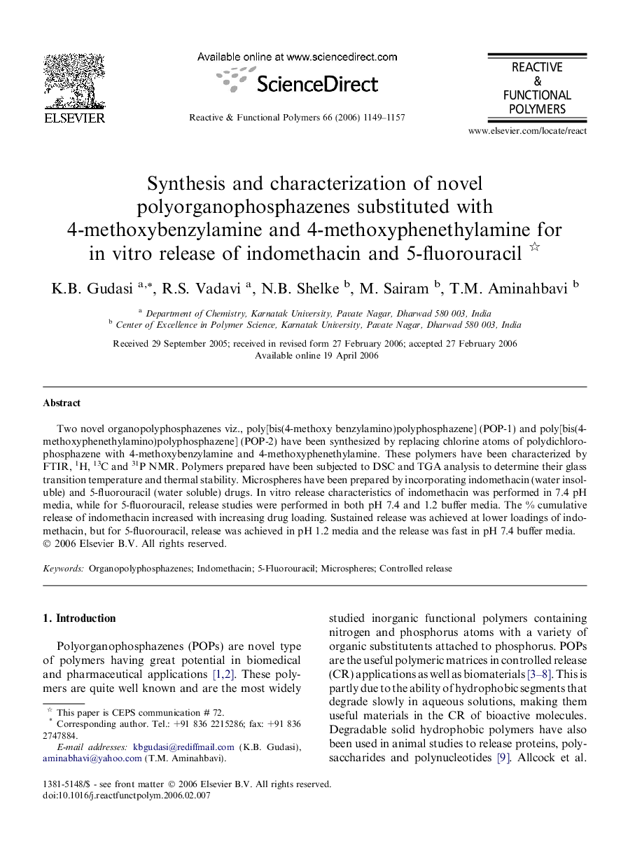 Synthesis and characterization of novel polyorganophosphazenes substituted with 4-methoxybenzylamine and 4-methoxyphenethylamine for in vitro release of indomethacin and 5-fluorouracil