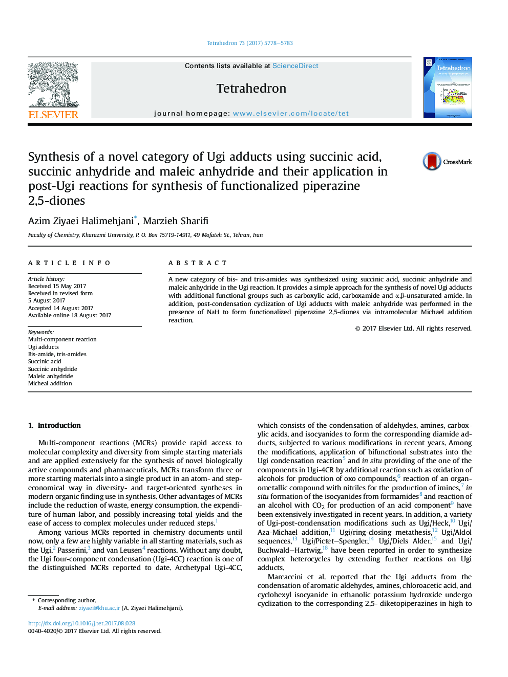 Synthesis of a novel category of Ugi adducts using succinic acid, succinic anhydride and maleic anhydride and their application in post-Ugi reactions for synthesis of functionalized piperazine 2,5-diones