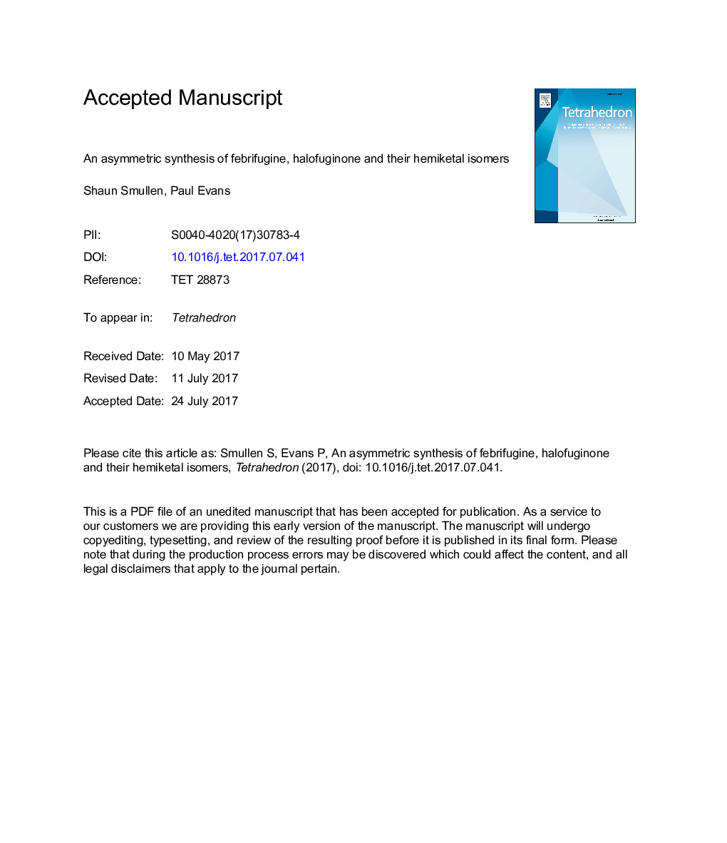 An asymmetric synthesis of febrifugine, halofuginone and their hemiketal isomers