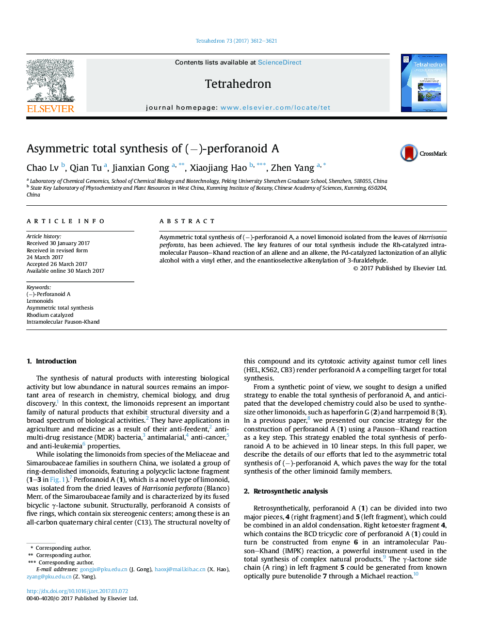 Asymmetric total synthesis of (â)-perforanoid A