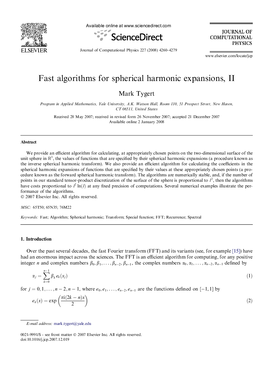 Fast algorithms for spherical harmonic expansions, II