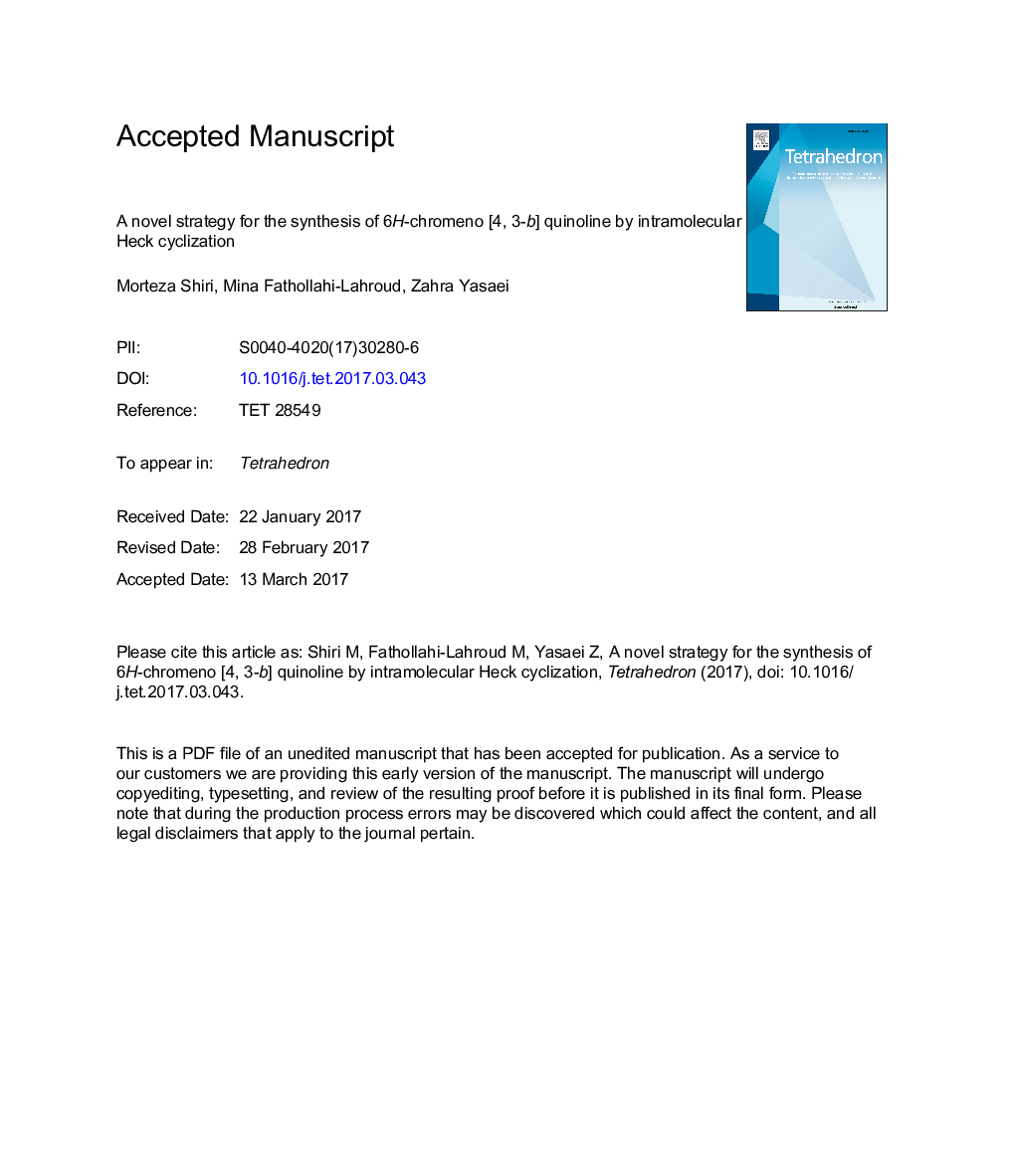 A novel strategy for the synthesis of 6H-chromeno [4, 3-b] quinoline by intramolecular Heck cyclization