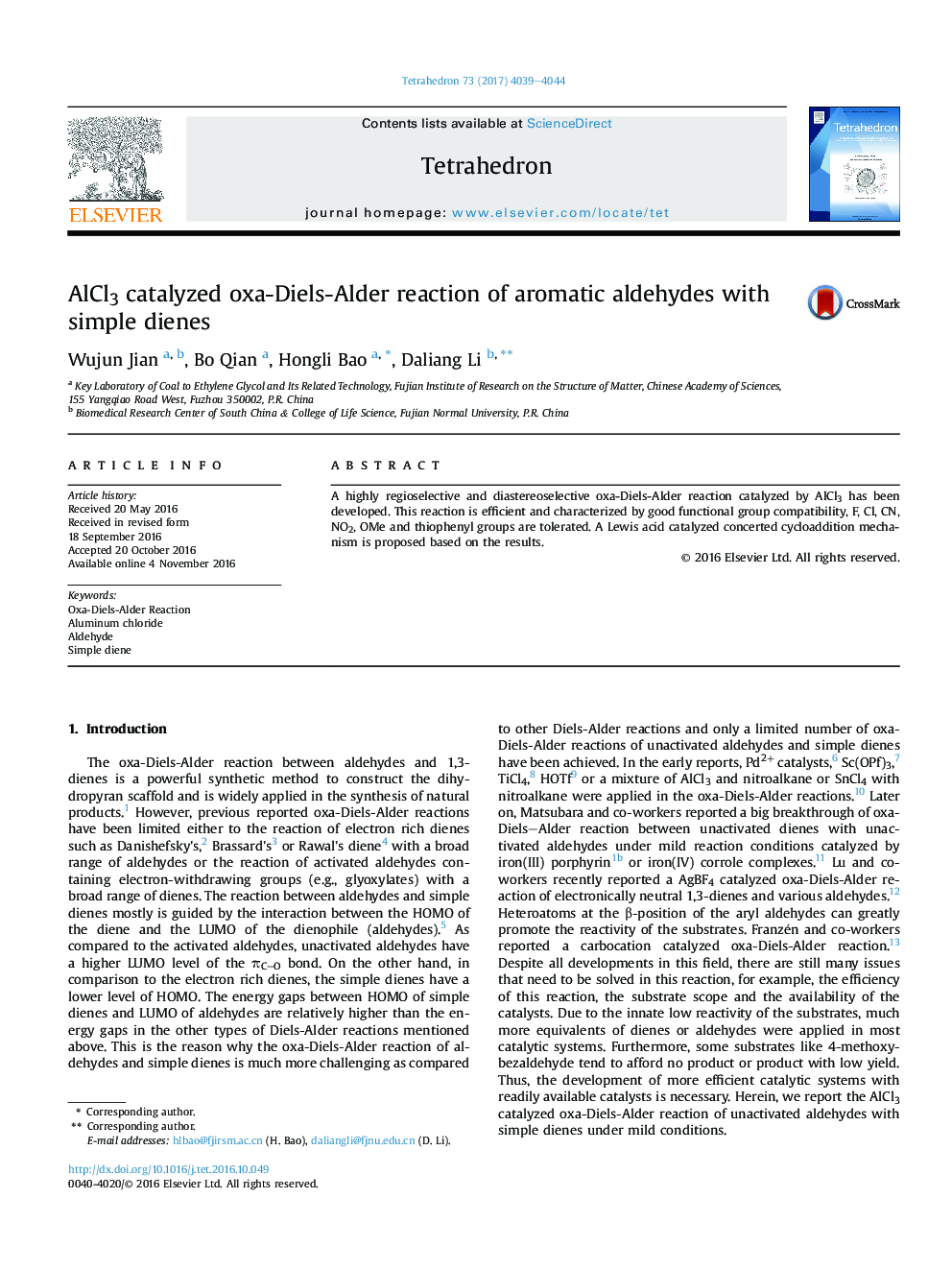 AlCl3 catalyzed oxa-Diels-Alder reaction of aromatic aldehydes with simple dienes