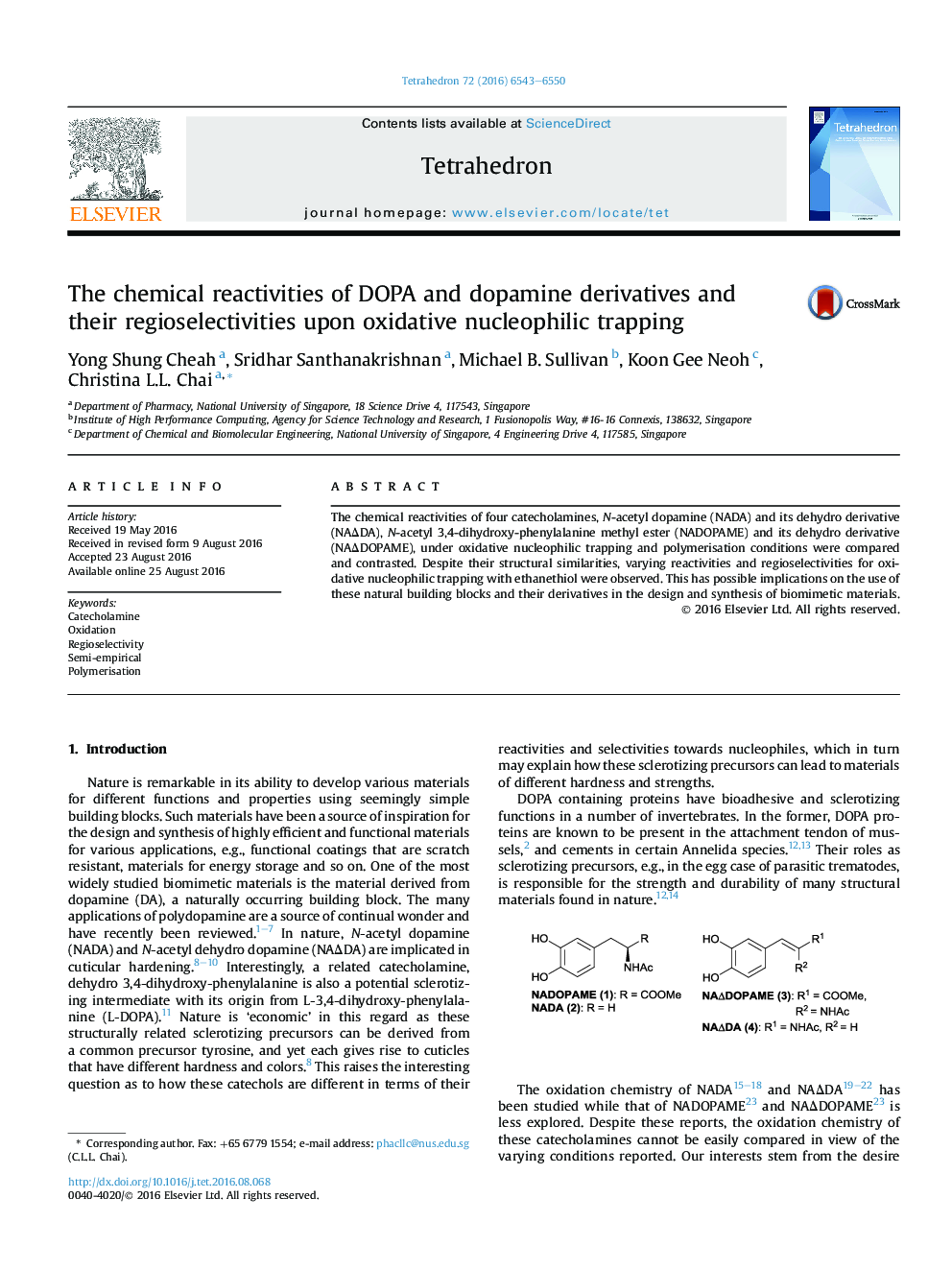 The chemical reactivities of DOPA and dopamine derivatives and their regioselectivities upon oxidative nucleophilic trapping