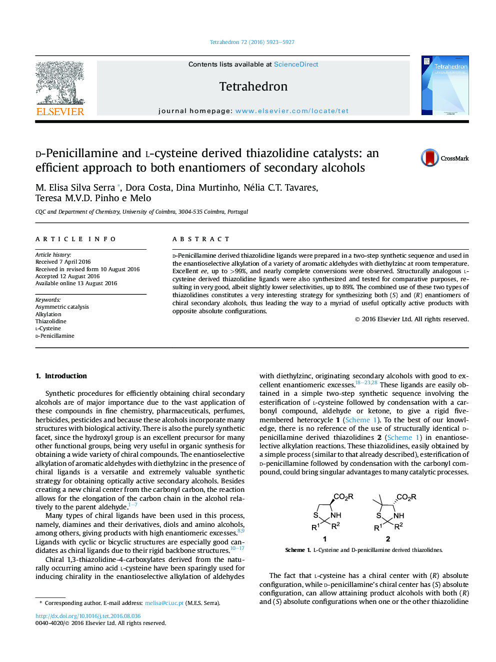 d-Penicillamine and l-cysteine derived thiazolidine catalysts: an efficient approach to both enantiomers of secondary alcohols