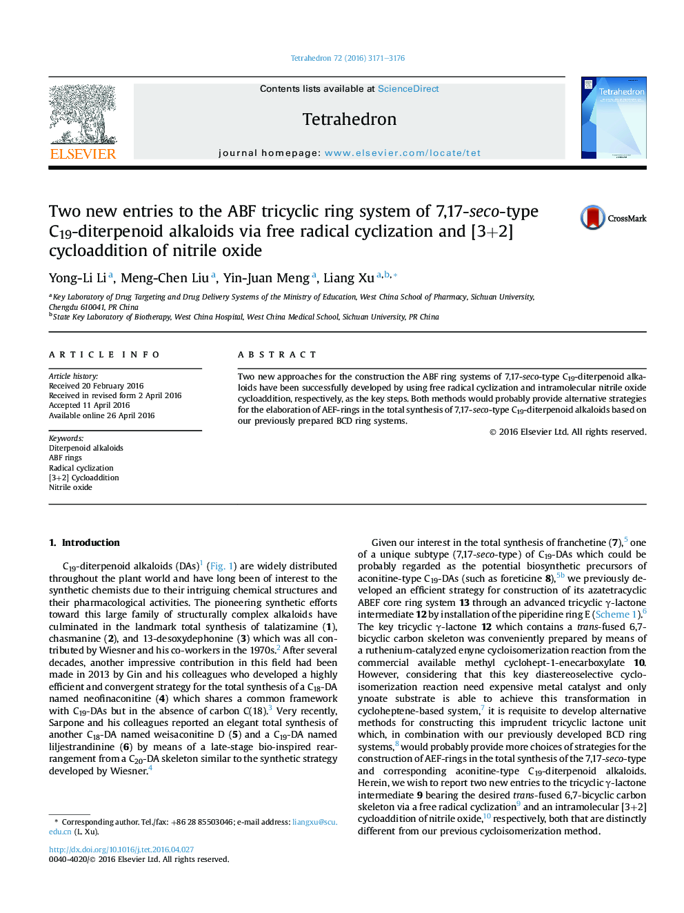 Two new entries to the ABF tricyclic ring system of 7,17-seco-type C19-diterpenoid alkaloids via free radical cyclization and [3+2] cycloaddition of nitrile oxide