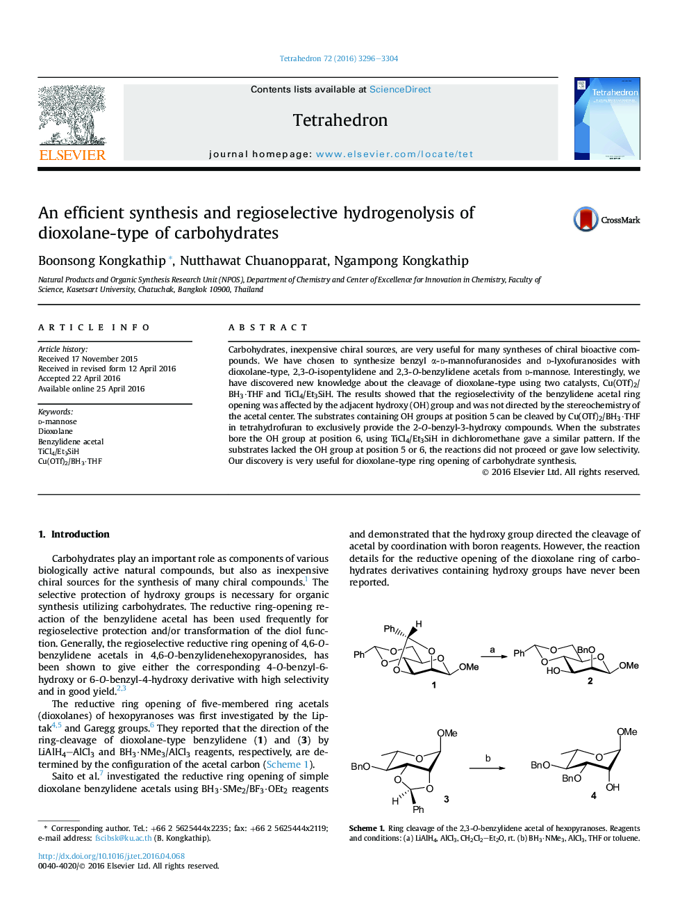 An efficient synthesis and regioselective hydrogenolysis of dioxolane-type of carbohydrates