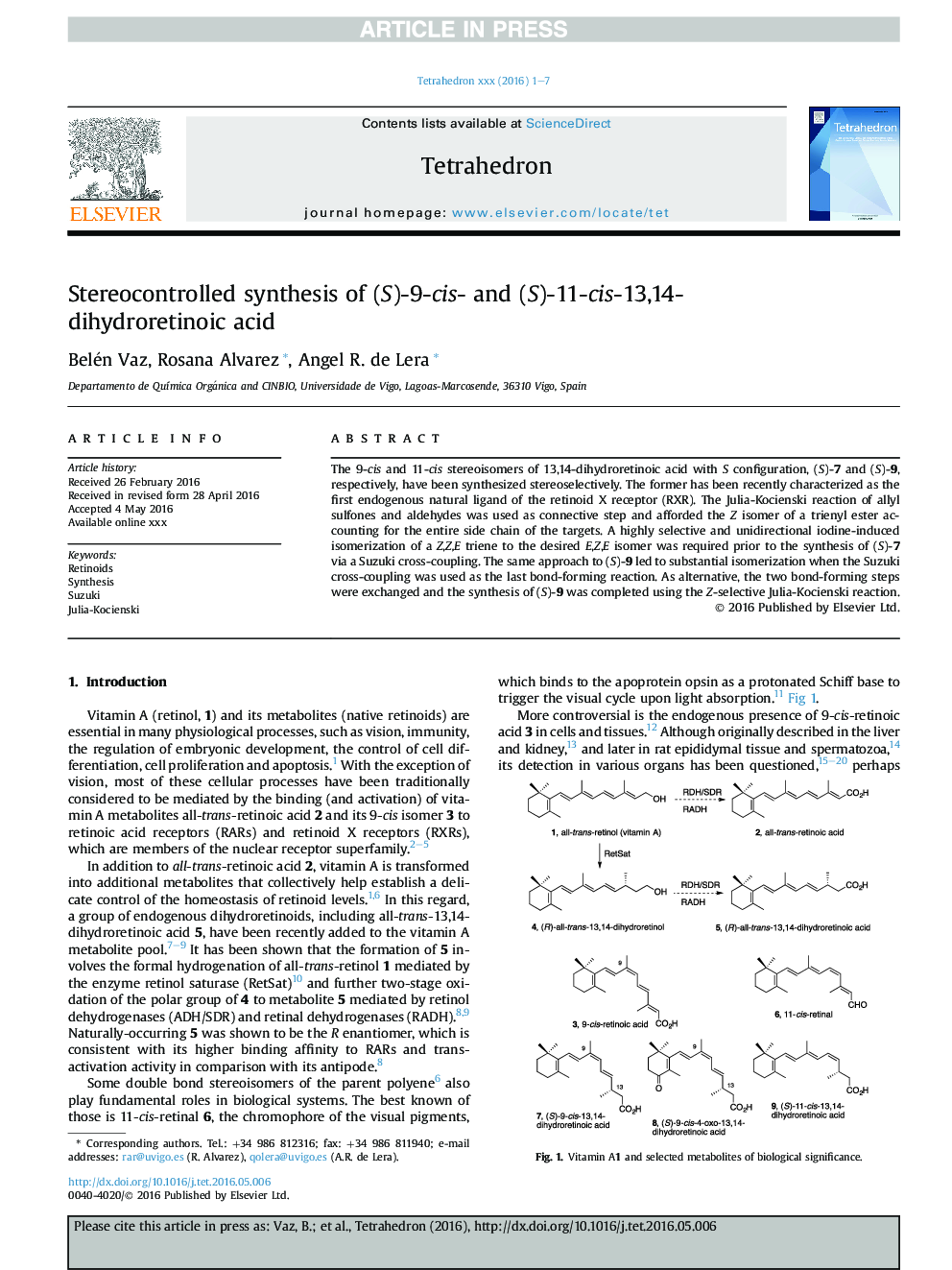 Stereocontrolled synthesis of (S)-9-cis- and (S)-11-cis-13,14-dihydroretinoic acid