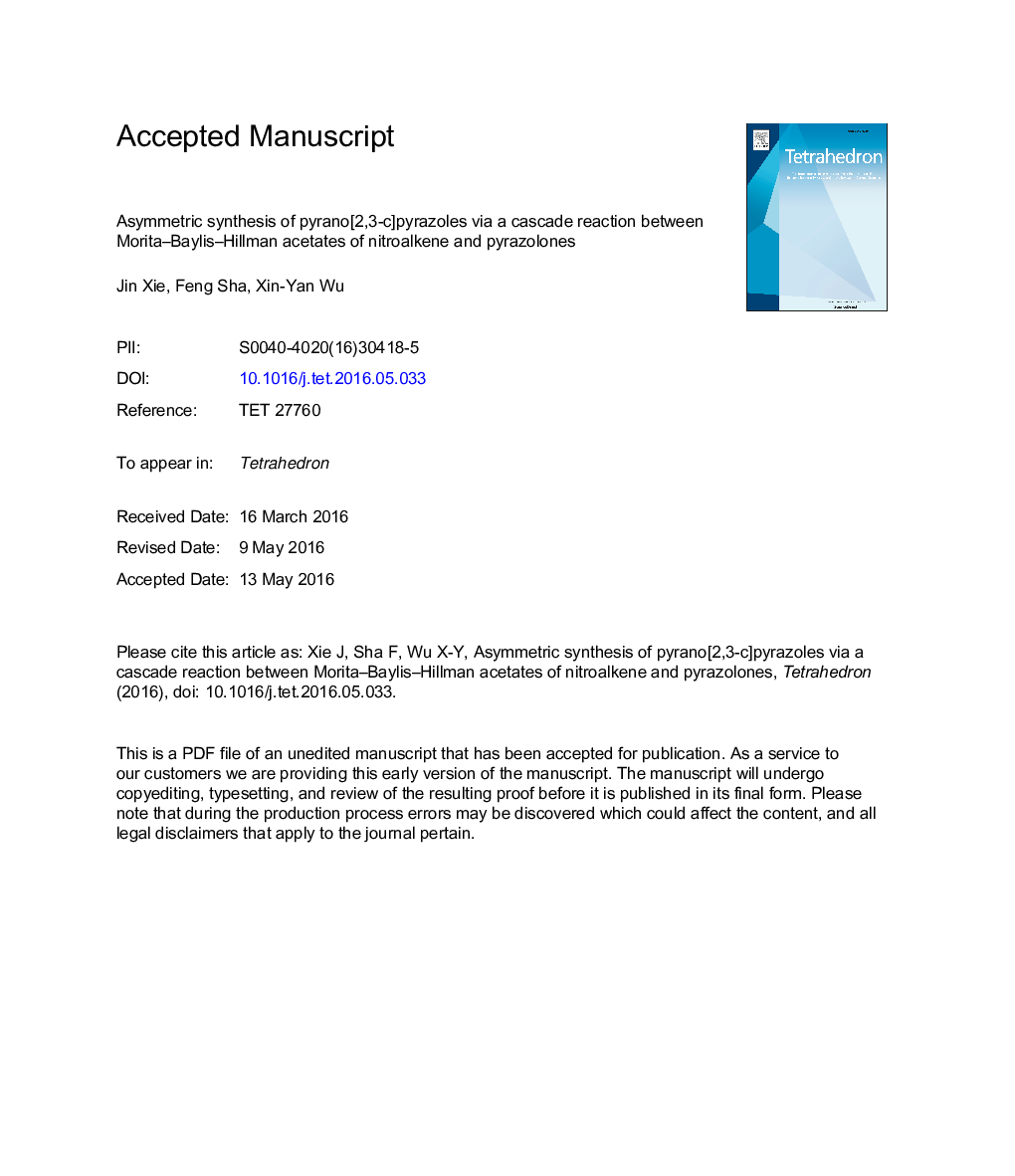 Asymmetric synthesis of pyrano[2,3-c]pyrazoles via a cascade reaction between Morita-Baylis-Hillman acetates of nitroalkenes and pyrazolones