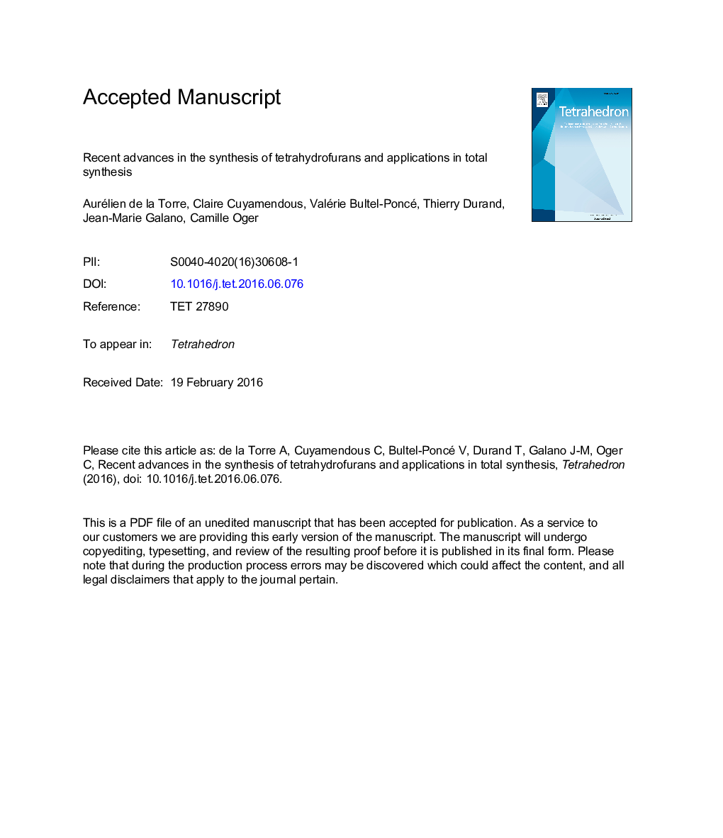 Recent advances in the synthesis of tetrahydrofurans and applications in total synthesis