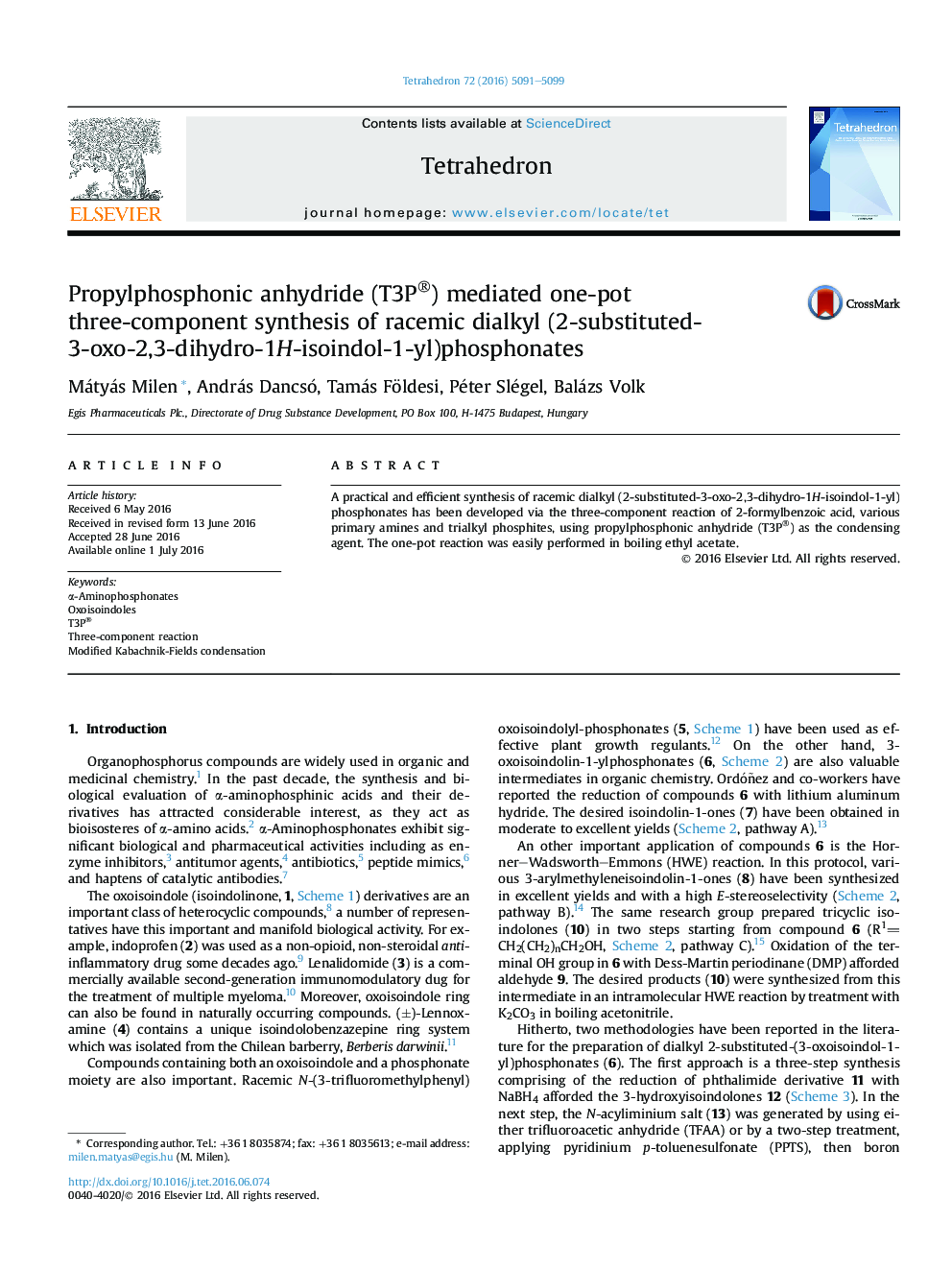 Propylphosphonic anhydride (T3P®) mediated one-pot three-component synthesis of racemic dialkyl (2-substituted-3-oxo-2,3-dihydro-1H-isoindol-1-yl)phosphonates