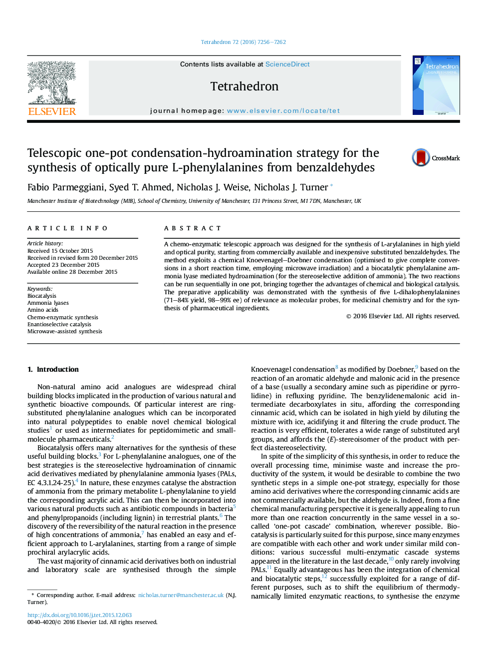 Telescopic one-pot condensation-hydroamination strategy for the synthesis of optically pure L-phenylalanines from benzaldehydes