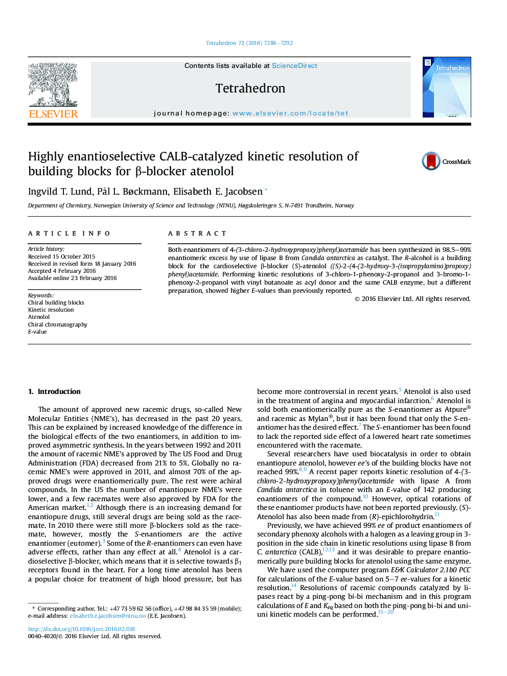 Highly enantioselective CALB-catalyzed kinetic resolution of building blocks for Î²-blocker atenolol