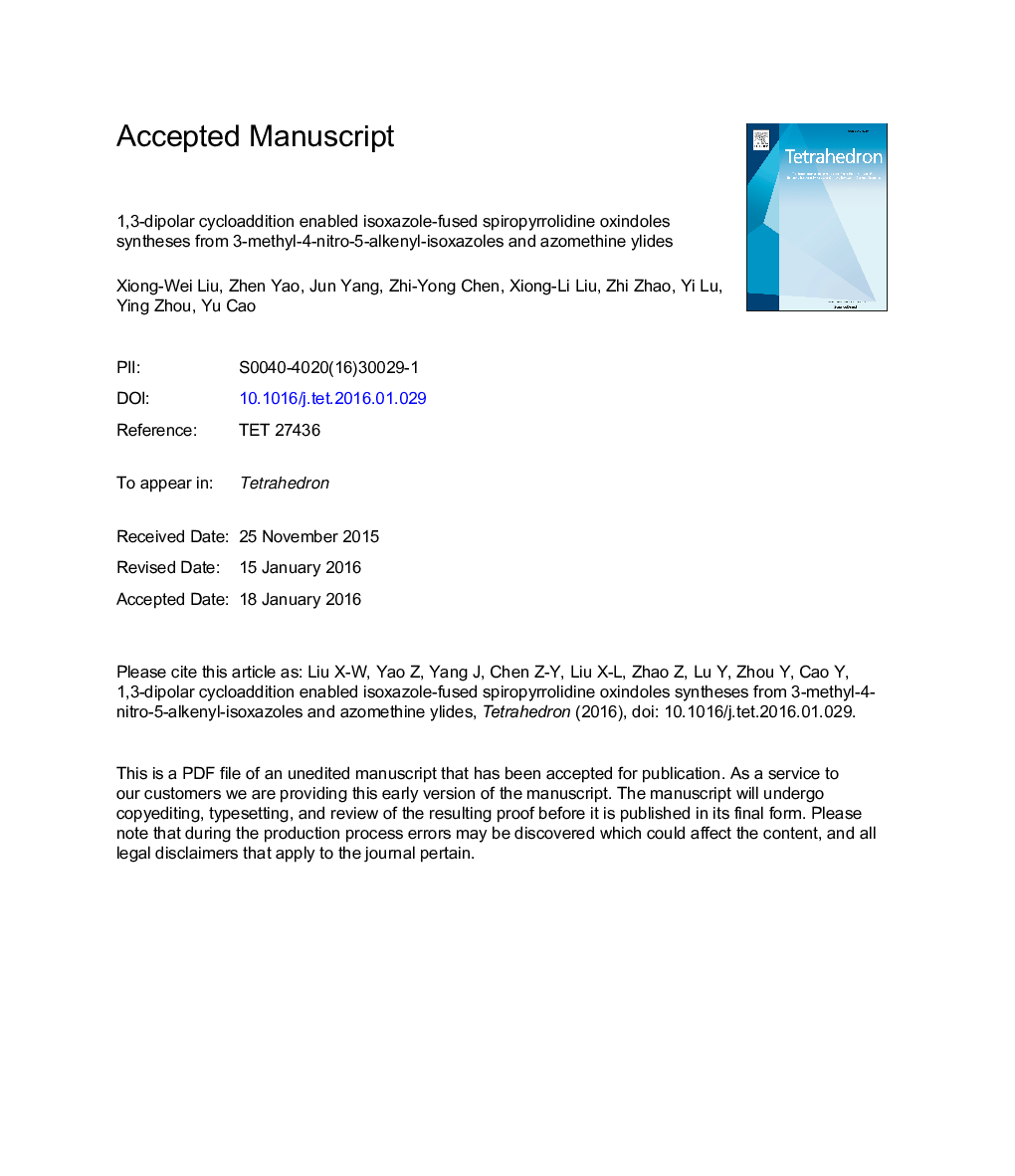 1,3-Dipolar cycloaddition enabled isoxazole-fused spiropyrrolidine oxindoles syntheses from 3-methyl-4-nitro-5-alkenyl-isoxazoles and azomethine ylides