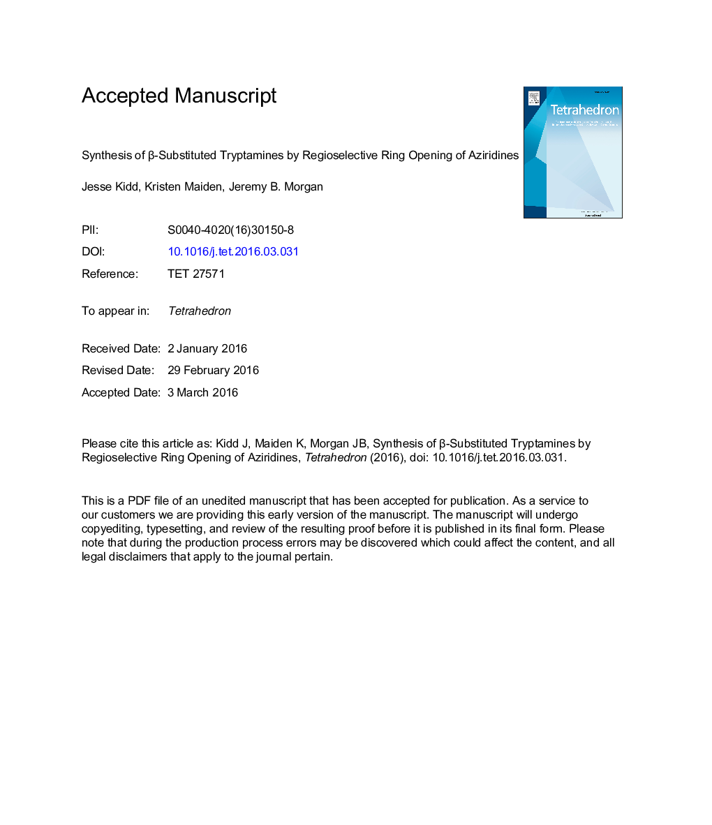 Synthesis of Î²-substituted tryptamines by regioselective ring opening of aziridines