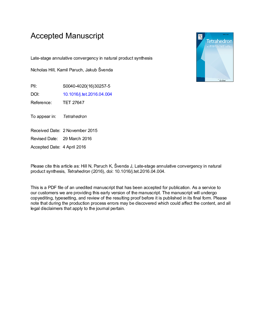 Late-stage annulative convergency in natural product synthesis