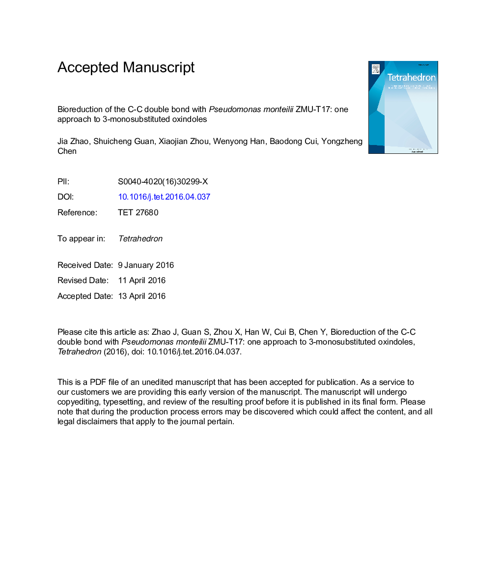 Bioreduction of the CC double bond with Pseudomonas monteilii ZMU-T17: one approach to 3-monosubstituted oxindoles