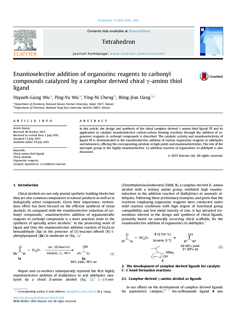 Enantioselective addition of organozinc reagents to carbonyl compounds catalyzed by a camphor derived chiral Î³-amino thiol ligand