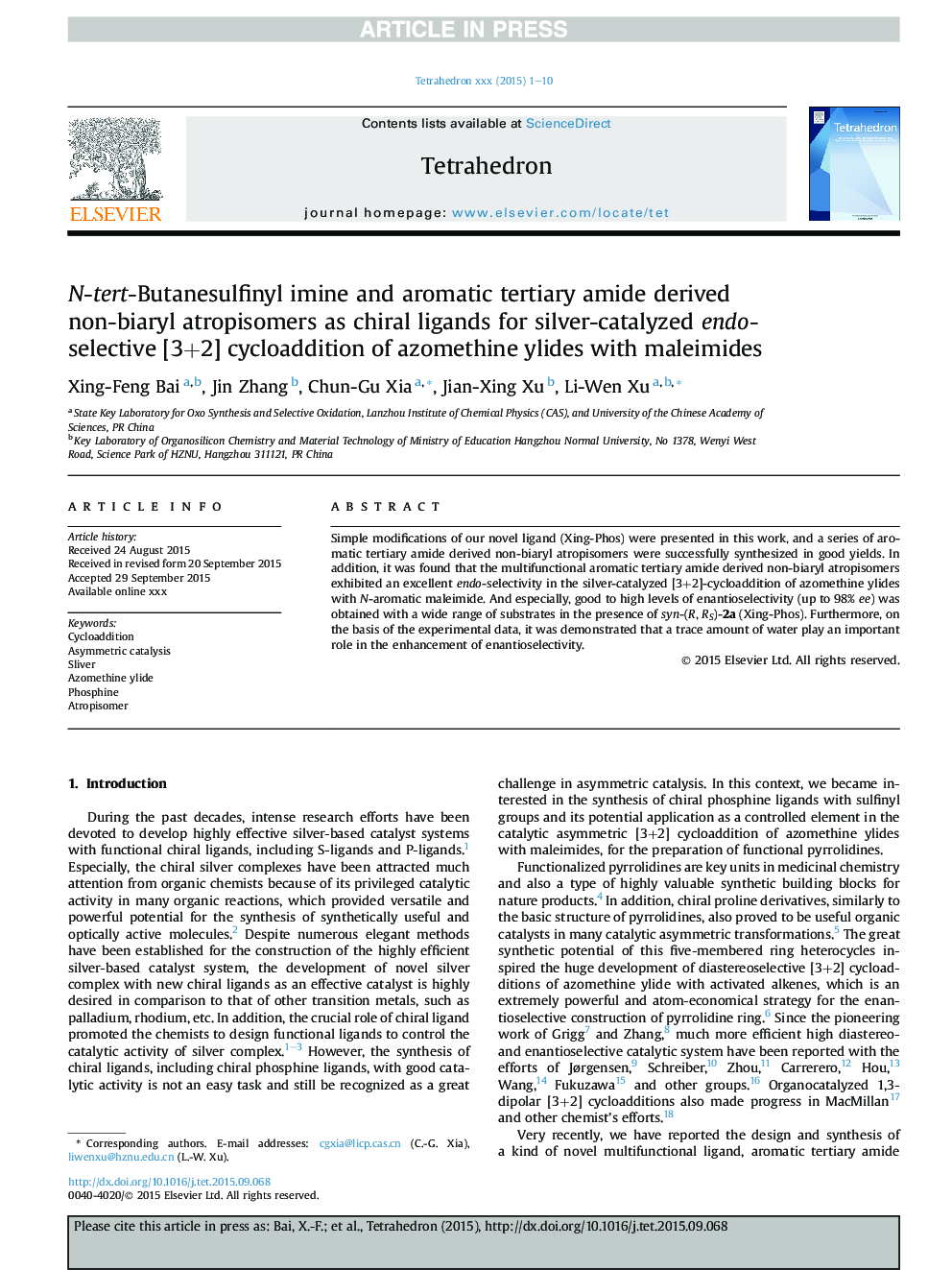 N-tert-Butanesulfinyl imine and aromatic tertiary amide derived non-biaryl atropisomers as chiral ligands for silver-catalyzed endo-selective [3+2] cycloaddition of azomethine ylides with maleimides