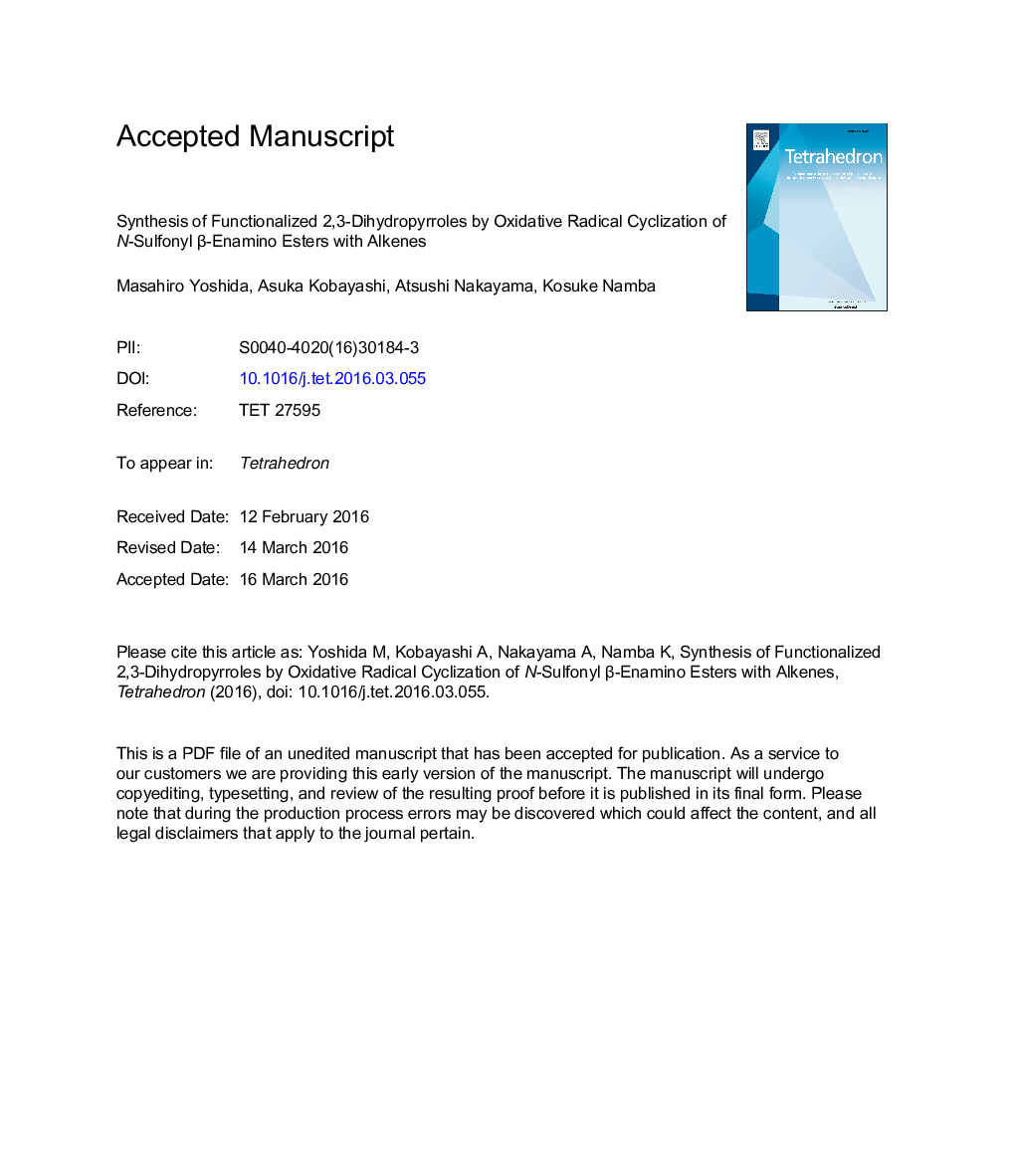 Synthesis of functionalized 2,3-dihydropyrroles by oxidative radical cyclization of N-Sulfonyl Î²-enamino esters with alkenes