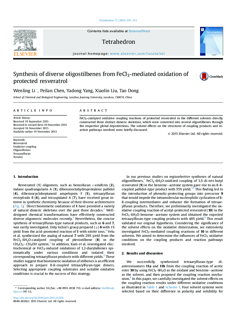 Synthesis of diverse oligostilbenes from FeCl3-mediated oxidation of protected resveratrol