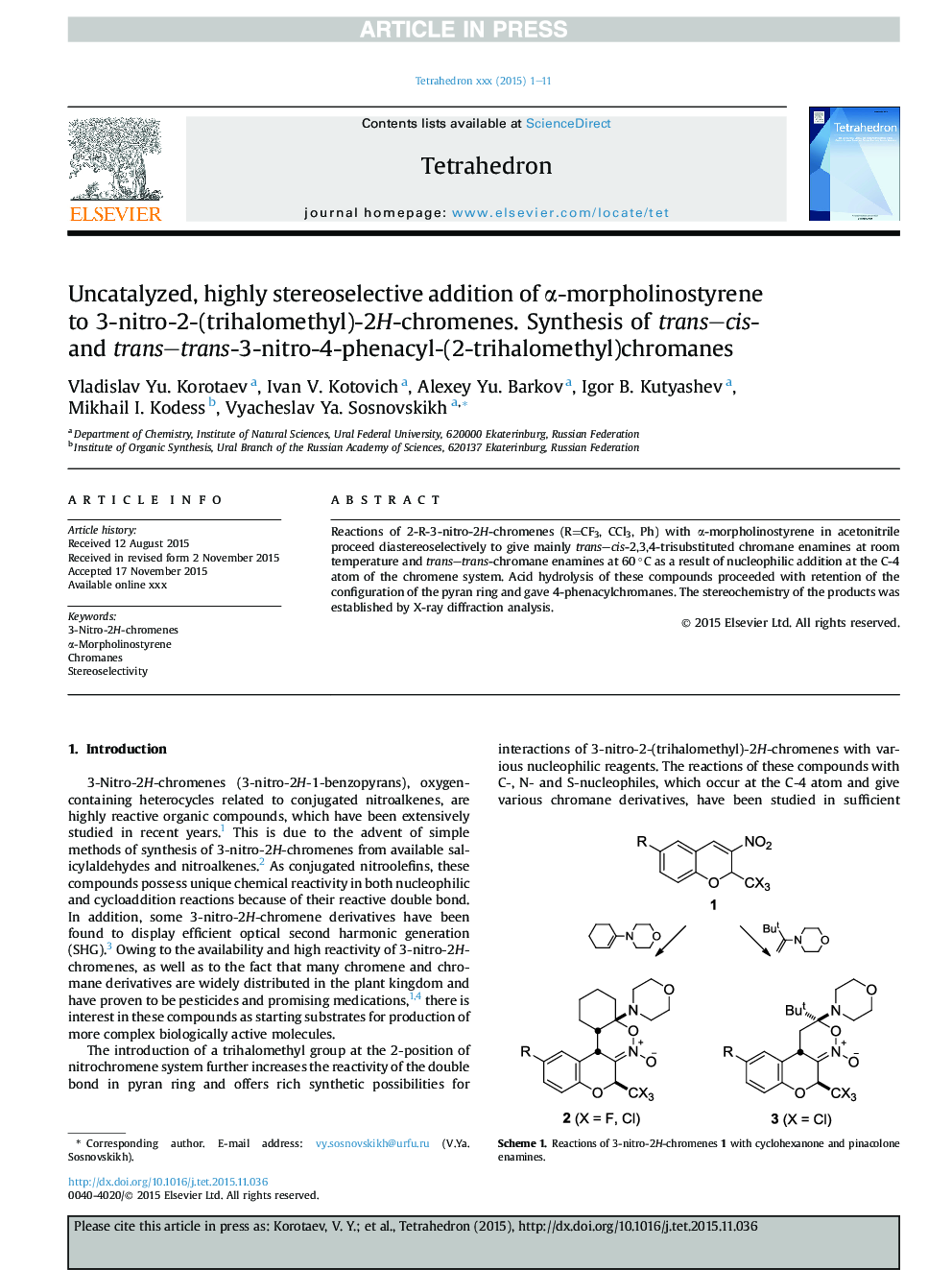 Uncatalyzed, highly stereoselective addition of Î±-morpholinostyrene to 3-nitro-2-(trihalomethyl)-2H-chromenes. Synthesis of trans-cis- and trans-trans-3-nitro-4-phenacyl-(2-trihalomethyl)chromanes