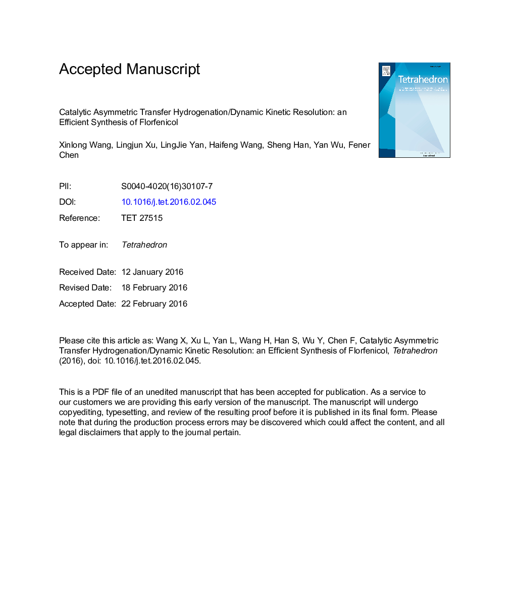 Catalytic asymmetric transfer hydrogenation/dynamic kinetic resolution: an efficient synthesis of florfenicol