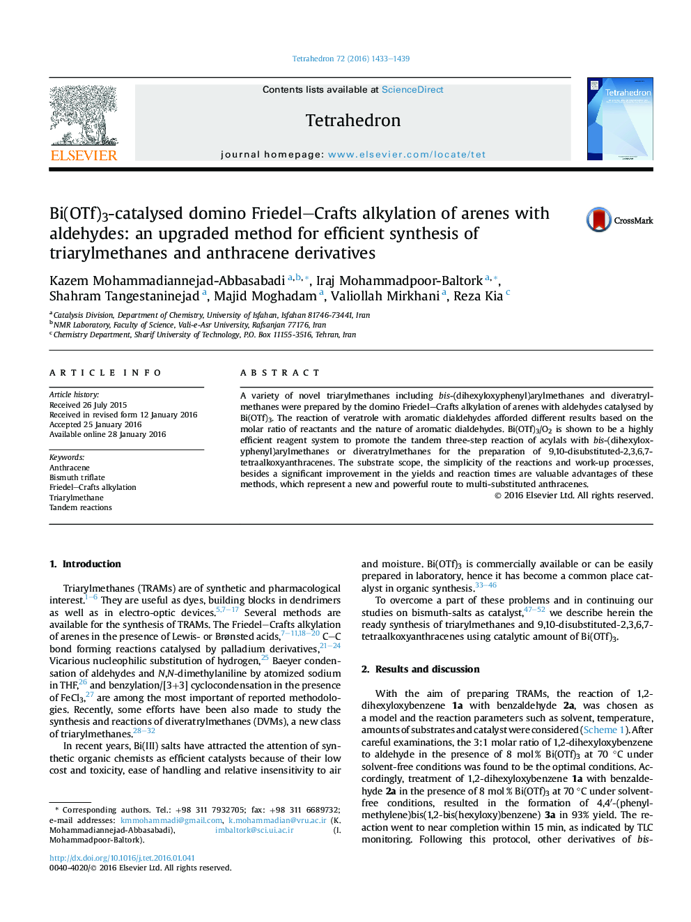 Bi(OTf)3-catalysed domino Friedel-Crafts alkylation of arenes with aldehydes: an upgraded method for efficient synthesis of triarylmethanes and anthracene derivatives