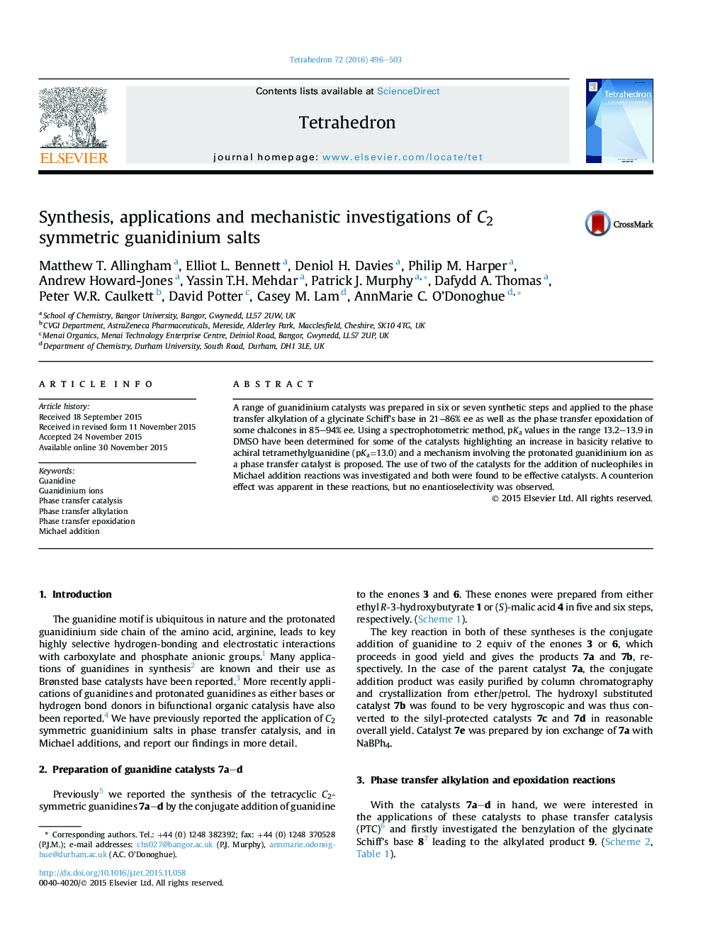 Synthesis, applications and mechanistic investigations of C2 symmetric guanidinium salts