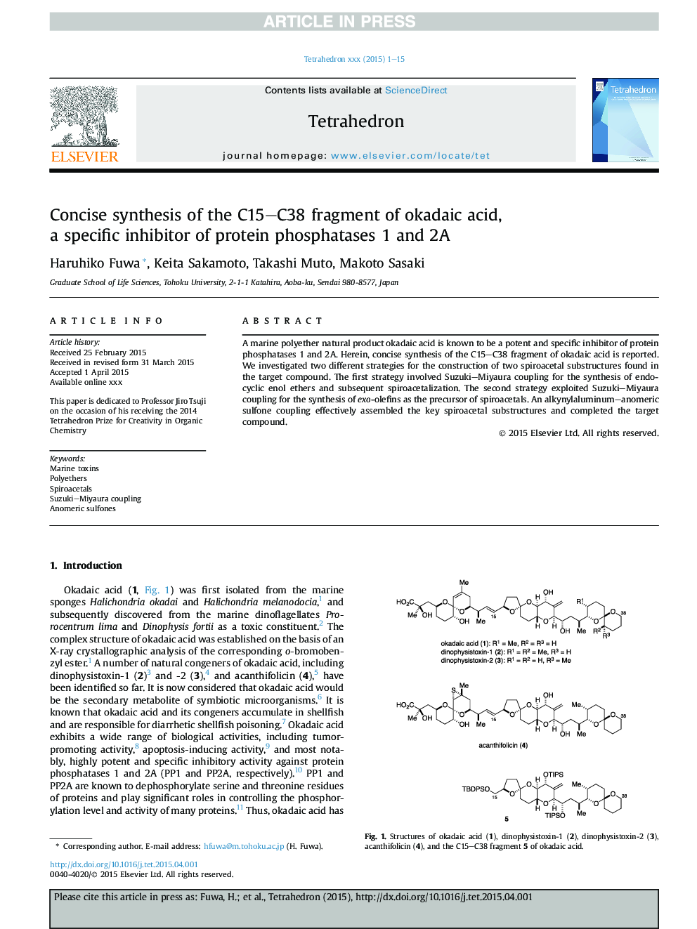 Concise synthesis of the C15-C38 fragment of okadaic acid, a specific inhibitor of protein phosphatases 1 and 2A