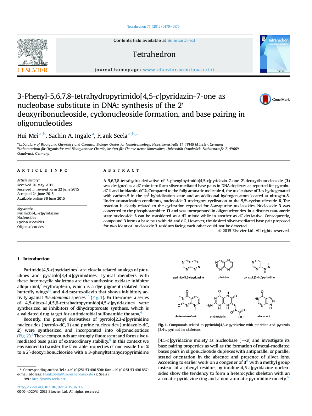 3-Phenyl-5,6,7,8-tetrahydropyrimido[4,5-c]pyridazin-7-one as nucleobase substitute in DNA: synthesis of the 2â²-deoxyribonucleoside, cyclonucleoside formation, and base pairing in oligonucleotides