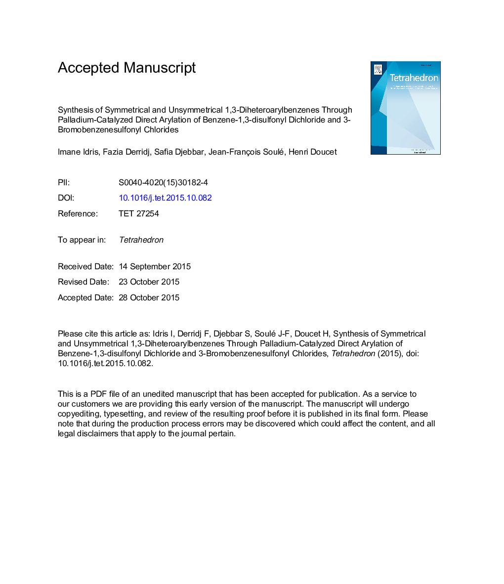 Synthesis of symmetrical and unsymmetrical 1,3-diheteroarylbenzenes through palladium-catalyzed direct arylation of benzene-1,3-disulfonyl dichloride and 3-bromobenzenesulfonyl chlorides