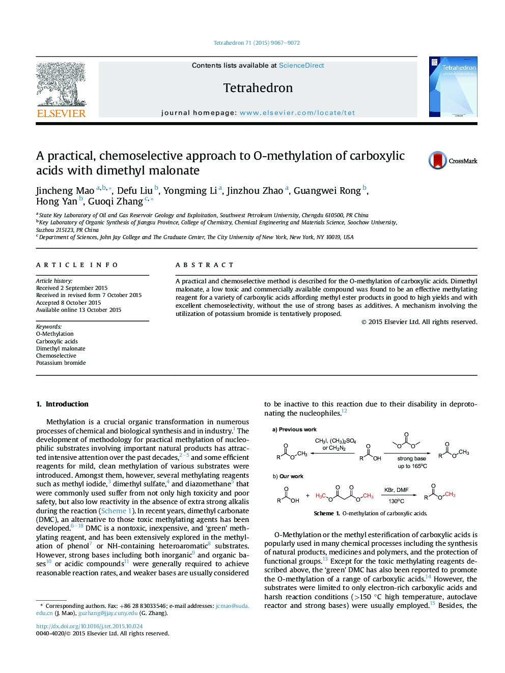 A practical, chemoselective approach to O-methylation of carboxylic acids with dimethyl malonate