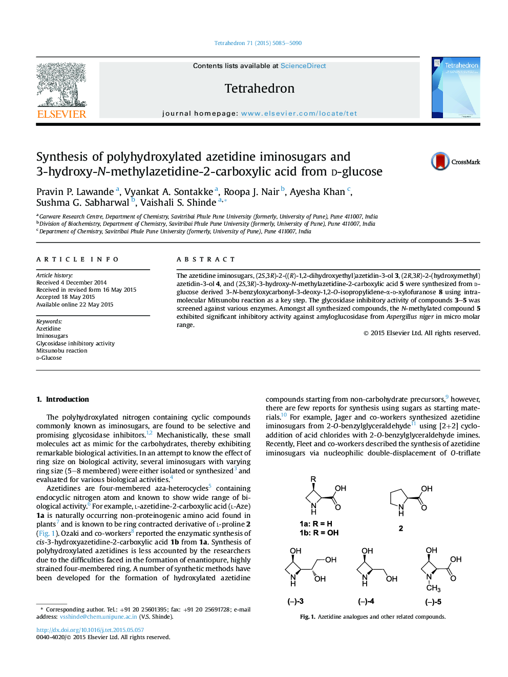 Synthesis of polyhydroxylated azetidine iminosugars and 3-hydroxy-N-methylazetidine-2-carboxylic acid from d-glucose